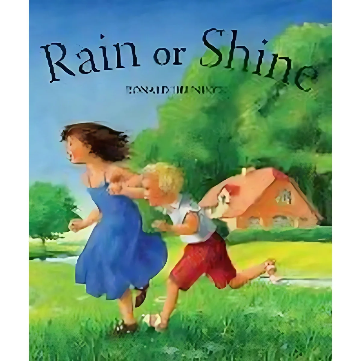 Rain or Shine